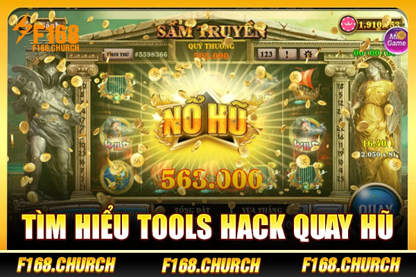 Tìm hiểu tools hack quay hũ